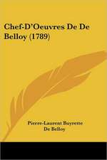 Chef-D'Oeuvres De De Belloy (1789)