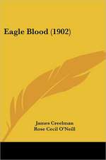 Eagle Blood (1902)