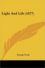 Light And Life (1877)