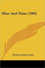 Mine And Thine (1904)