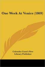 One Week At Venice (1869)