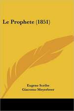 Le Prophete (1851)