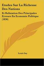 Etudes Sur La Richesse Des Nations