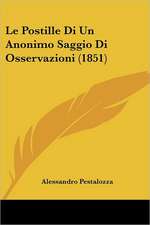 Le Postille Di Un Anonimo Saggio Di Osservazioni (1851)