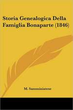 Storia Genealogica Della Famiglia Bonaparte (1846)