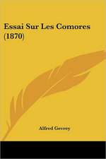 Essai Sur Les Comores (1870)