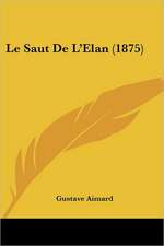 Le Saut De L'Elan (1875)