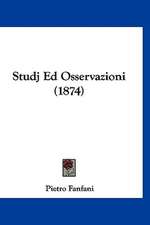 Studj Ed Osservazioni (1874)