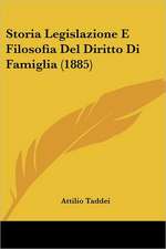 Storia Legislazione E Filosofia Del Diritto Di Famiglia (1885)