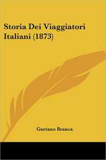 Storia Dei Viaggiatori Italiani (1873)