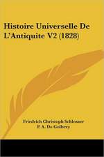 Histoire Universelle De L'Antiquite V2 (1828)