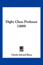 Digby Chess Professor (1889)