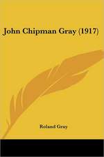 John Chipman Gray (1917)