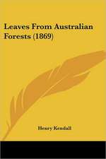 Leaves From Australian Forests (1869)