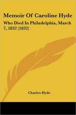 Memoir Of Caroline Hyde