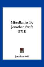 Miscellanies By Jonathan Swift (1711)