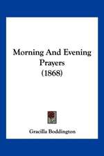 Morning And Evening Prayers (1868)