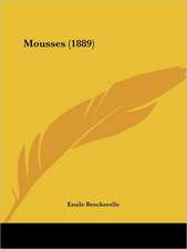 Mousses (1889)