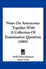 Notes On Astronomy