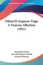 Othon El Arquero; Viage A Venecia; Albertina (1851)