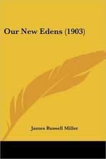 Our New Edens (1903)