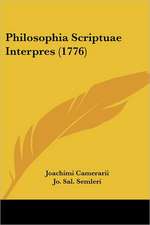 Philosophia Scriptuae Interpres (1776)