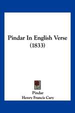 Pindar In English Verse (1833)