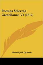 Poesias Selectas Castellanas V4 (1817)