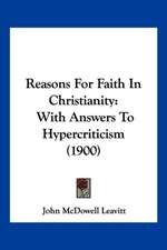 Reasons For Faith In Christianity