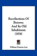 Recollections Of Bytown