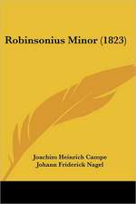 Robinsonius Minor (1823)