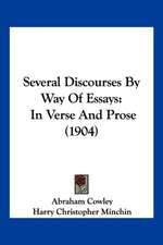 Several Discourses By Way Of Essays