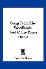 Songs From The Woodlands