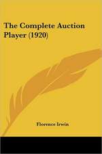 The Complete Auction Player (1920)