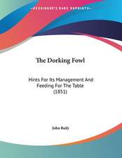 The Dorking Fowl