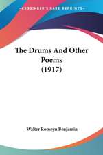 The Drums And Other Poems (1917)