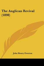 The Anglican Revival (1898)