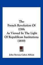 The French Revolution Of 1789