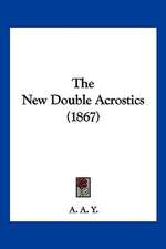 The New Double Acrostics (1867)