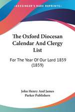 The Oxford Diocesan Calendar And Clergy List