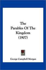 The Parables Of The Kingdom (1907)