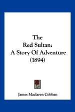 The Red Sultan