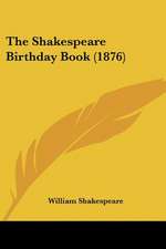 The Shakespeare Birthday Book (1876)