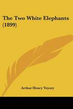 The Two White Elephants (1899)