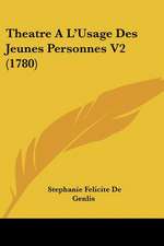 Theatre A L'Usage Des Jeunes Personnes V2 (1780)