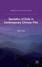 Semiotics of Exile in Contemporary Chinese Film