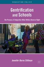 Gentrification and Schools: The Process of Integration When Whites Reverse Flight