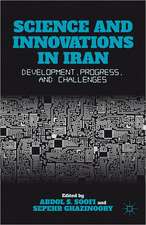 Science and Innovations in Iran: Development, Progress, and Challenges