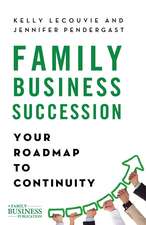 Family Business Succession: Your Roadmap to Continuity