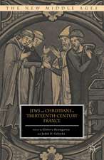 Jews and Christians in Thirteenth-Century France